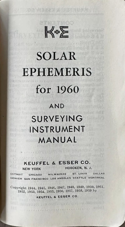 1960 KEUFFEL & ESSER SOLAR EPHEMERIS & SURVEYING INSTRUMENT MANUAL