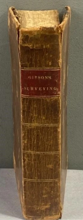 1814 Book – Theory & Practice of Surveying – Robert Gibson – Leather Bound