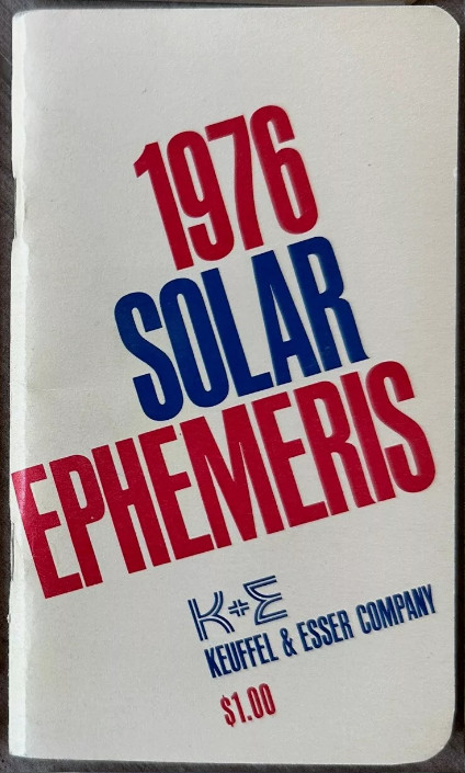 1976 KEUFFEL & ESSER SOLAR EPHEMERIS